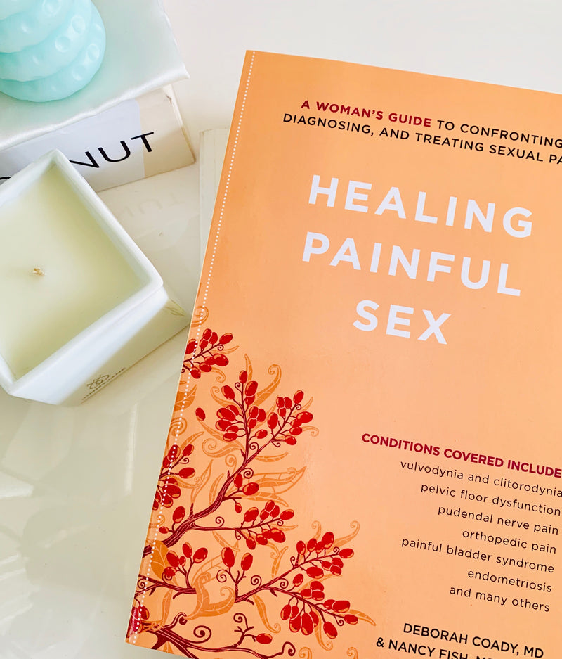 Healing Painful Sex: Deborah Coady, MD and Nancy Fish MSW, MPH